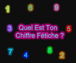 Quel est ton chiffre f�tiche